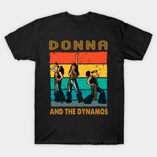 Donna And The Dynamos Mamma Mia! Dancing Queen T-Shirt
